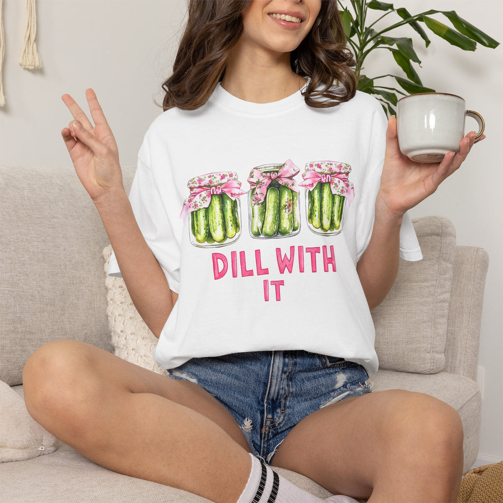 Dill With It Tee