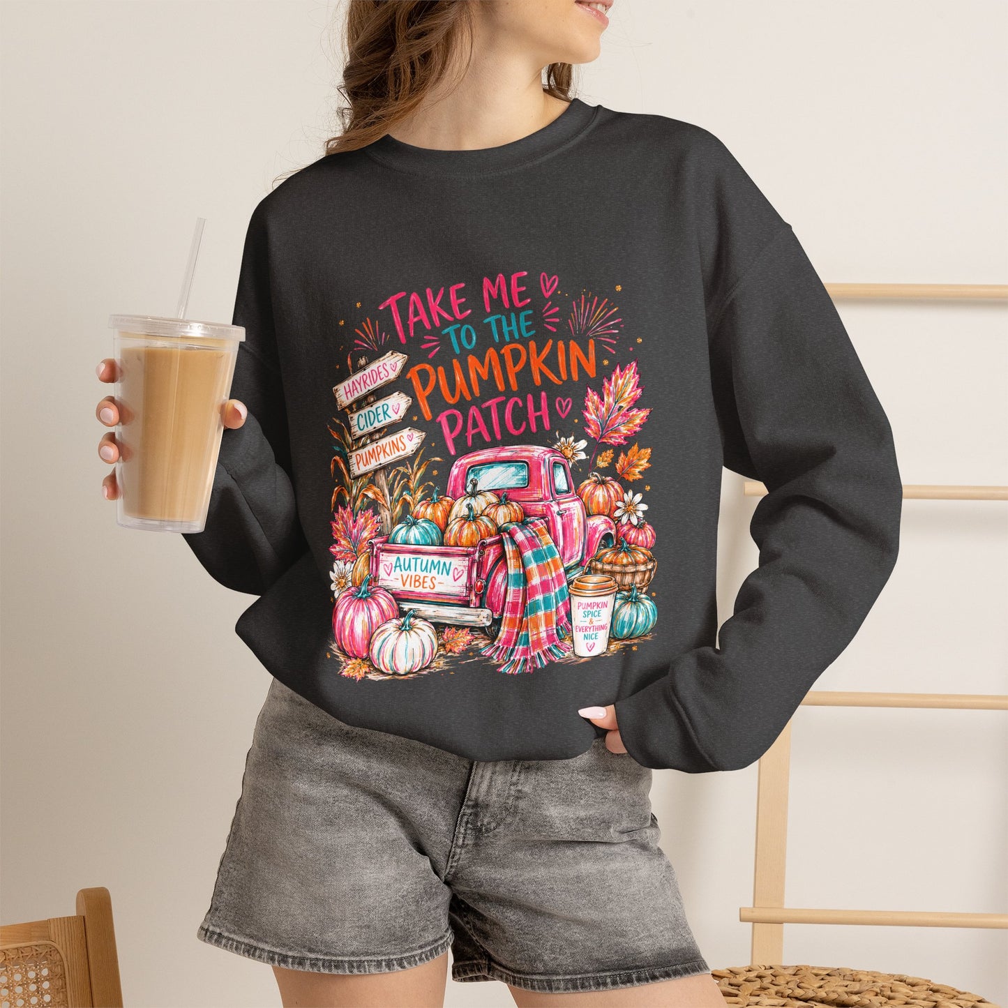 Pumpkin Patch Crewneck Sweatshirt — "Take Me to the Pumpkin Patch" Fall Sweater