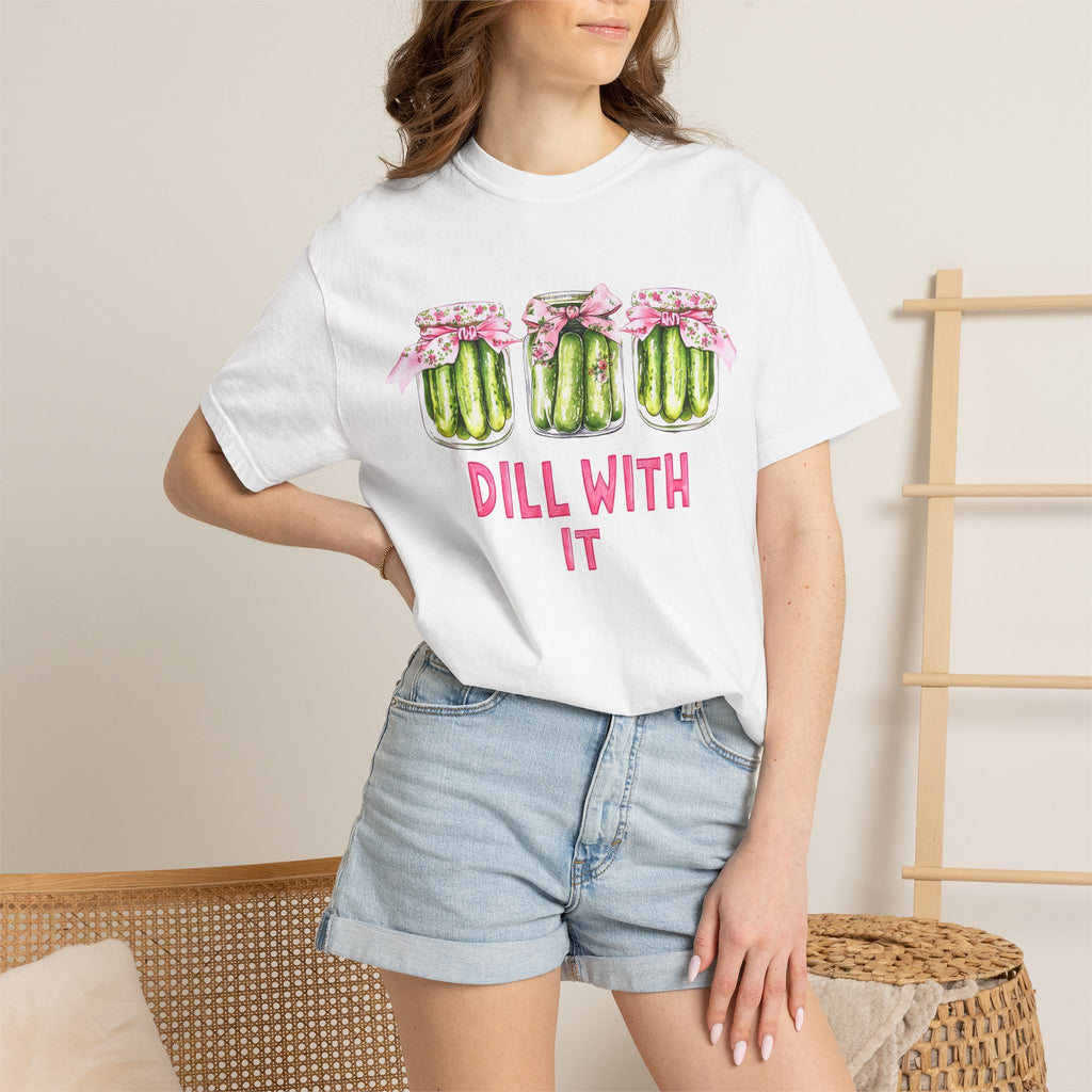 Dill With It Tee