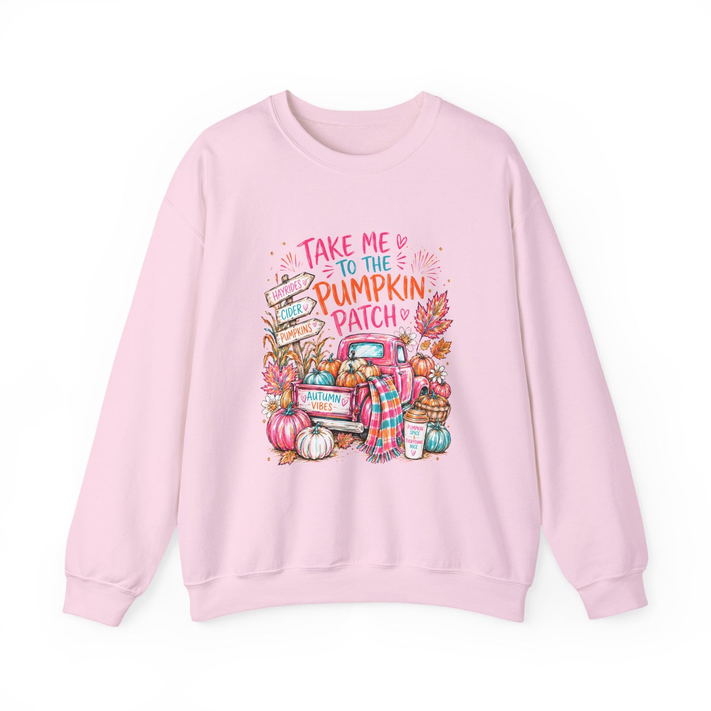 Pumpkin Patch Crewneck Sweatshirt — "Take Me to the Pumpkin Patch" Fall Sweater