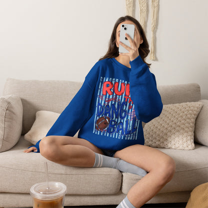 Run the Dang Ball Sweatshirt — Funny Football Crewneck