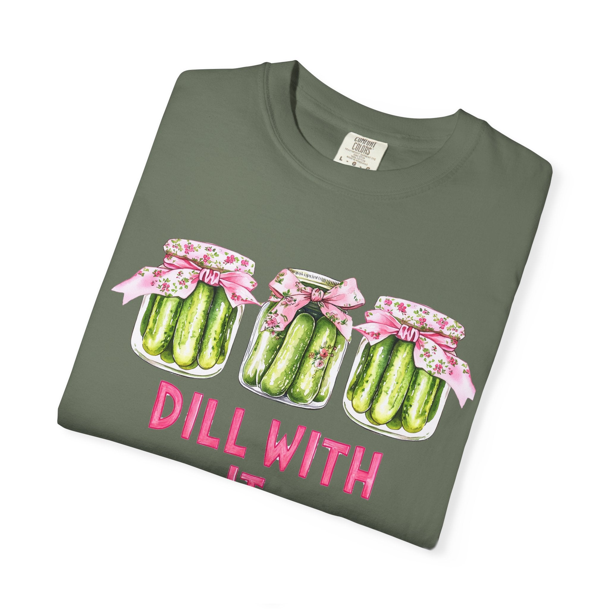 Dill With It Tee