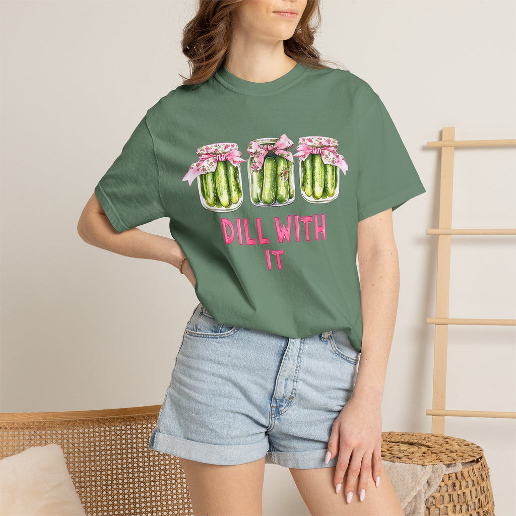 Dill With It Tee