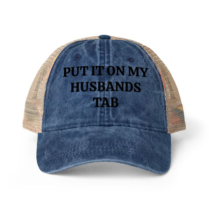Women's Washed Mesh-Back Cap “Put it on my husbands tab”