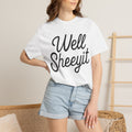 Well Sheeyit Tee