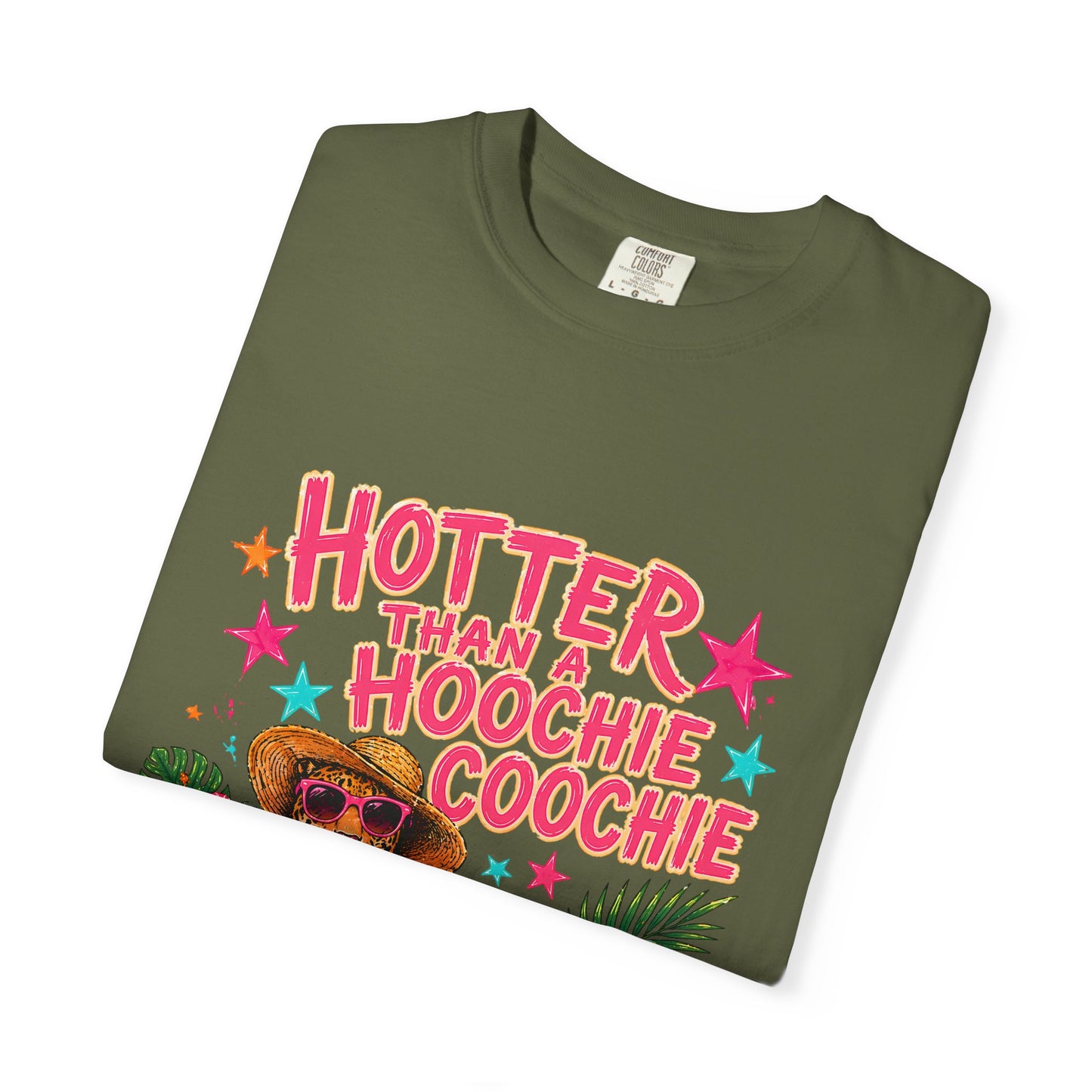 "Hotter Than a Hoochie Coochie" Graphic Tee