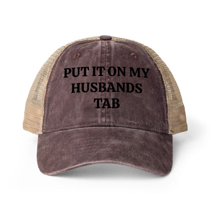 Women's Washed Mesh-Back Cap “Put it on my husbands tab”