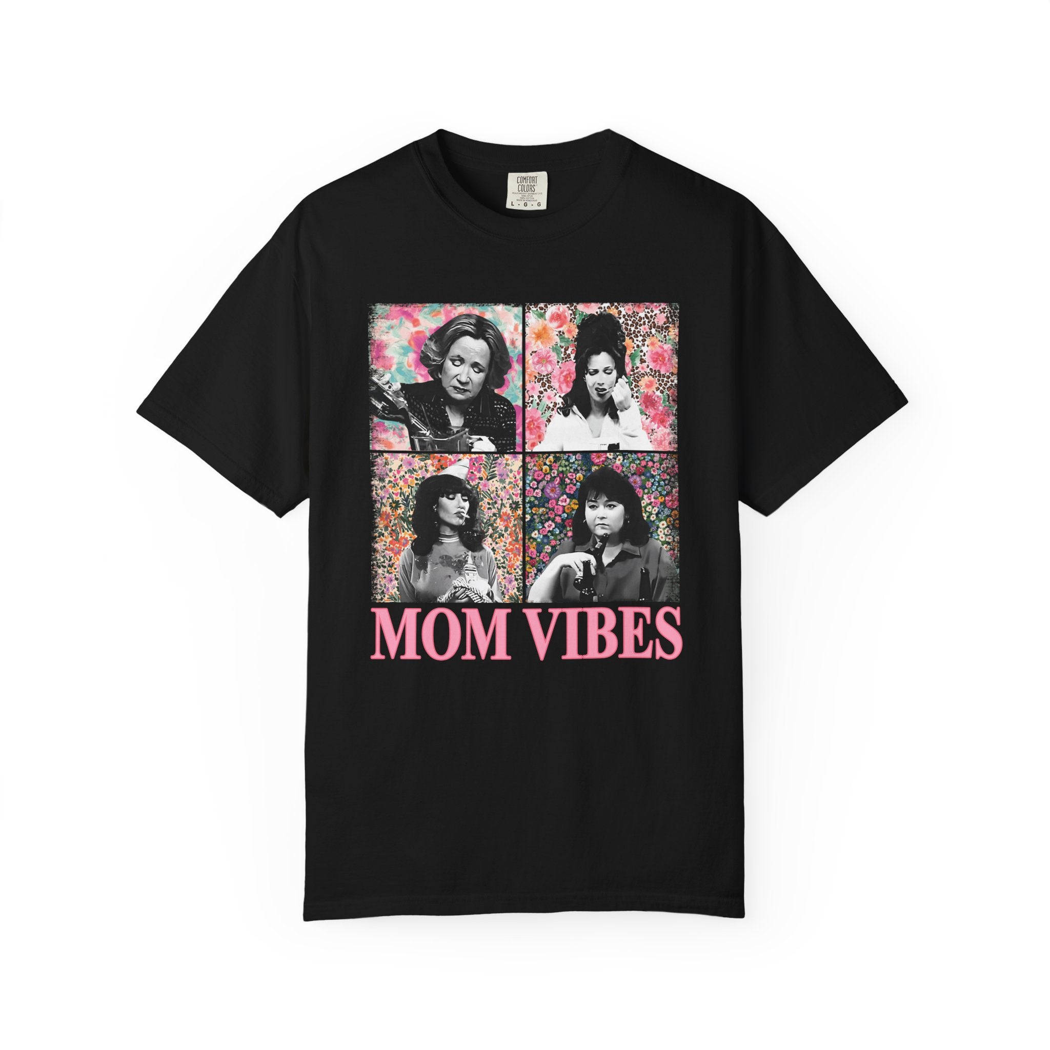 Mom Vibes T-Shirt