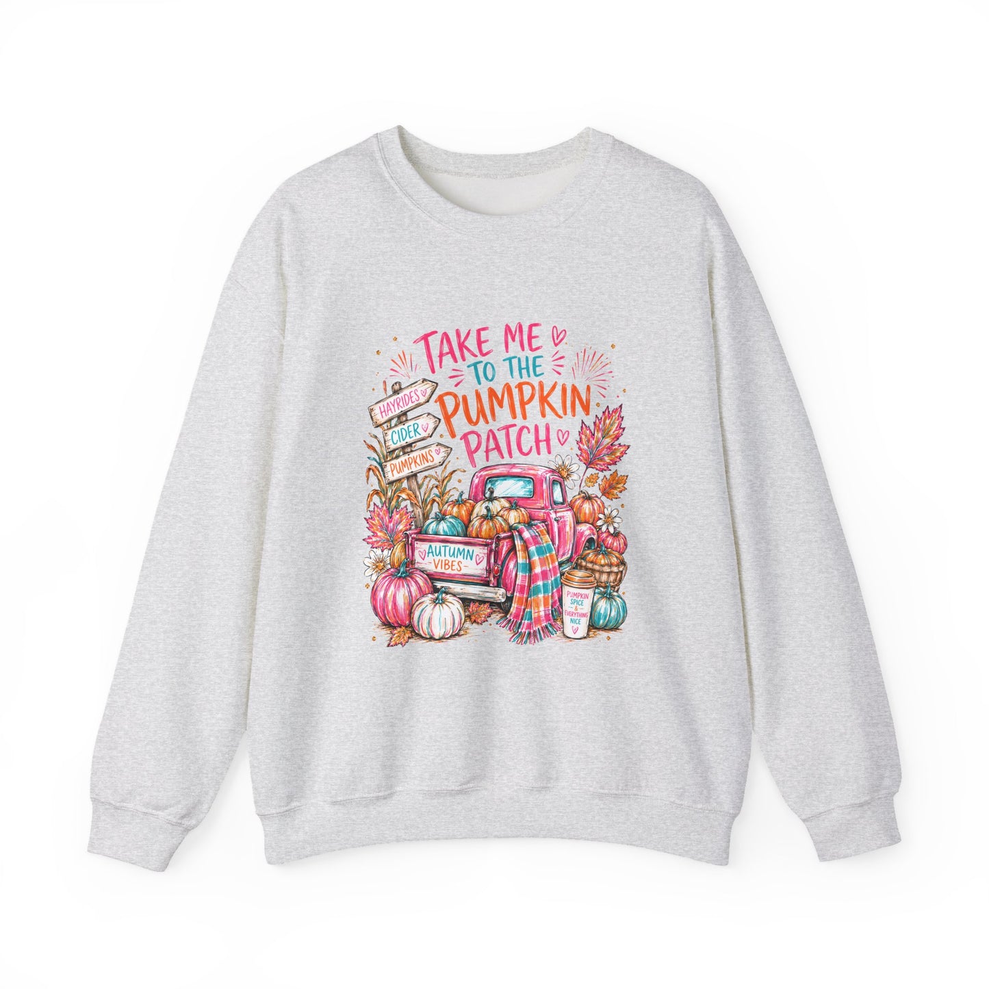 Pumpkin Patch Crewneck Sweatshirt — "Take Me to the Pumpkin Patch" Fall Sweater