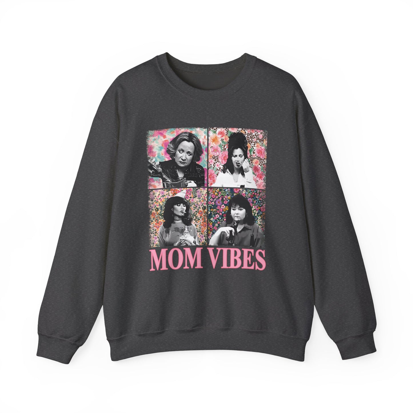 Mom Vibes Crewneck Sweatshirt — Retro Floral Mom Graphic Pullover