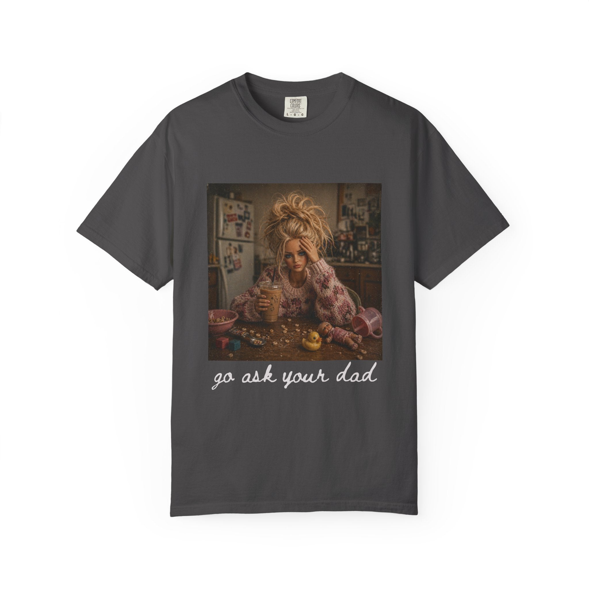 Vintage Doll Tea Party T-Shirt — 'go ask your dad” Graphic Tee