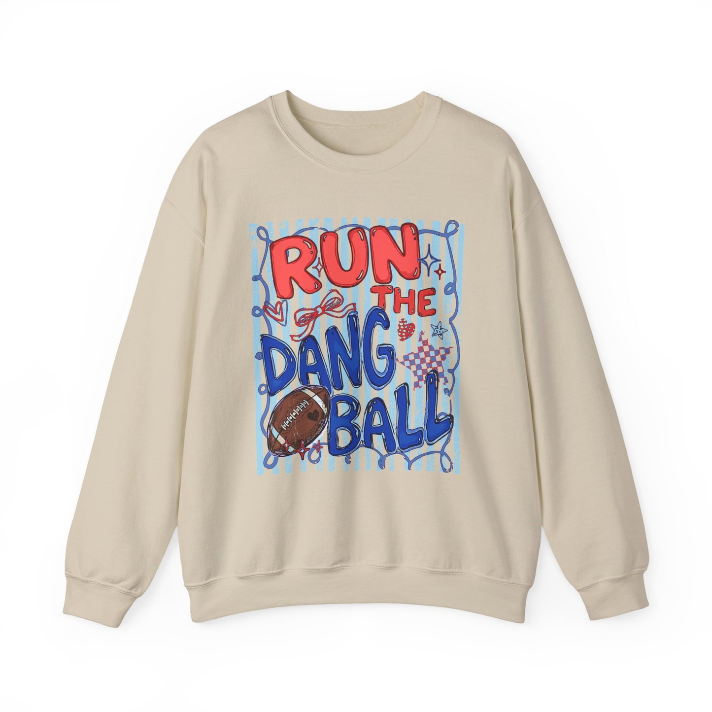 Run the Dang Ball Sweatshirt — Funny Football Crewneck