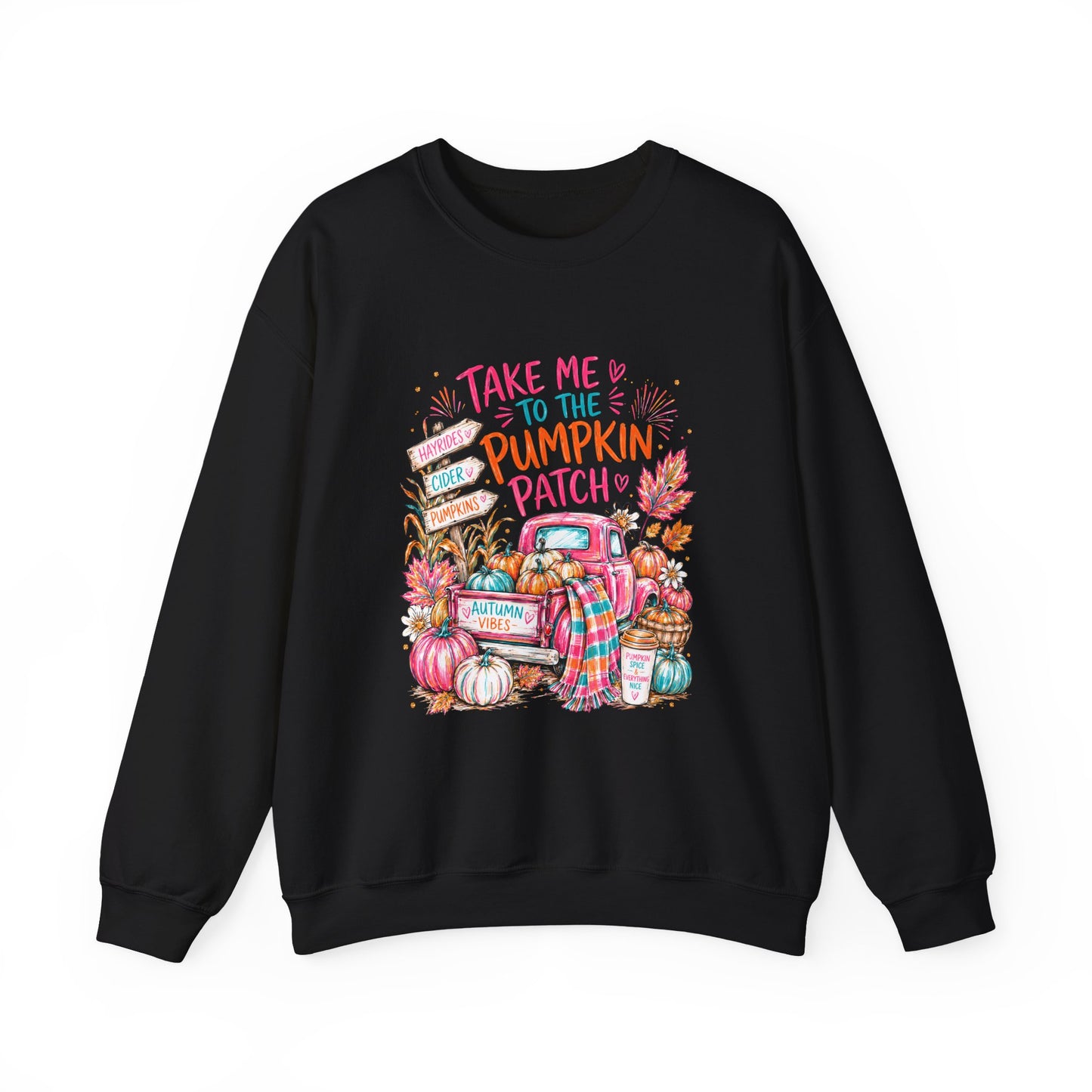 Pumpkin Patch Crewneck Sweatshirt — "Take Me to the Pumpkin Patch" Fall Sweater