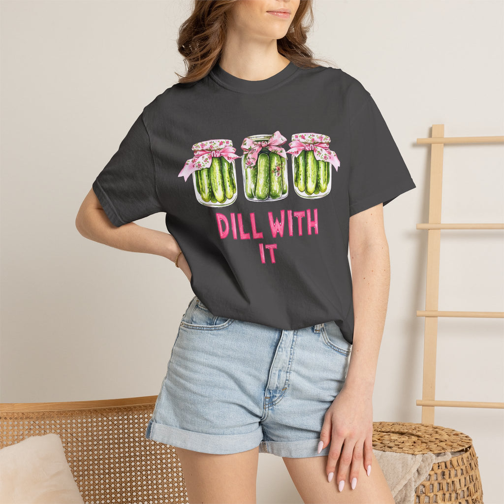 Dill With It Tee