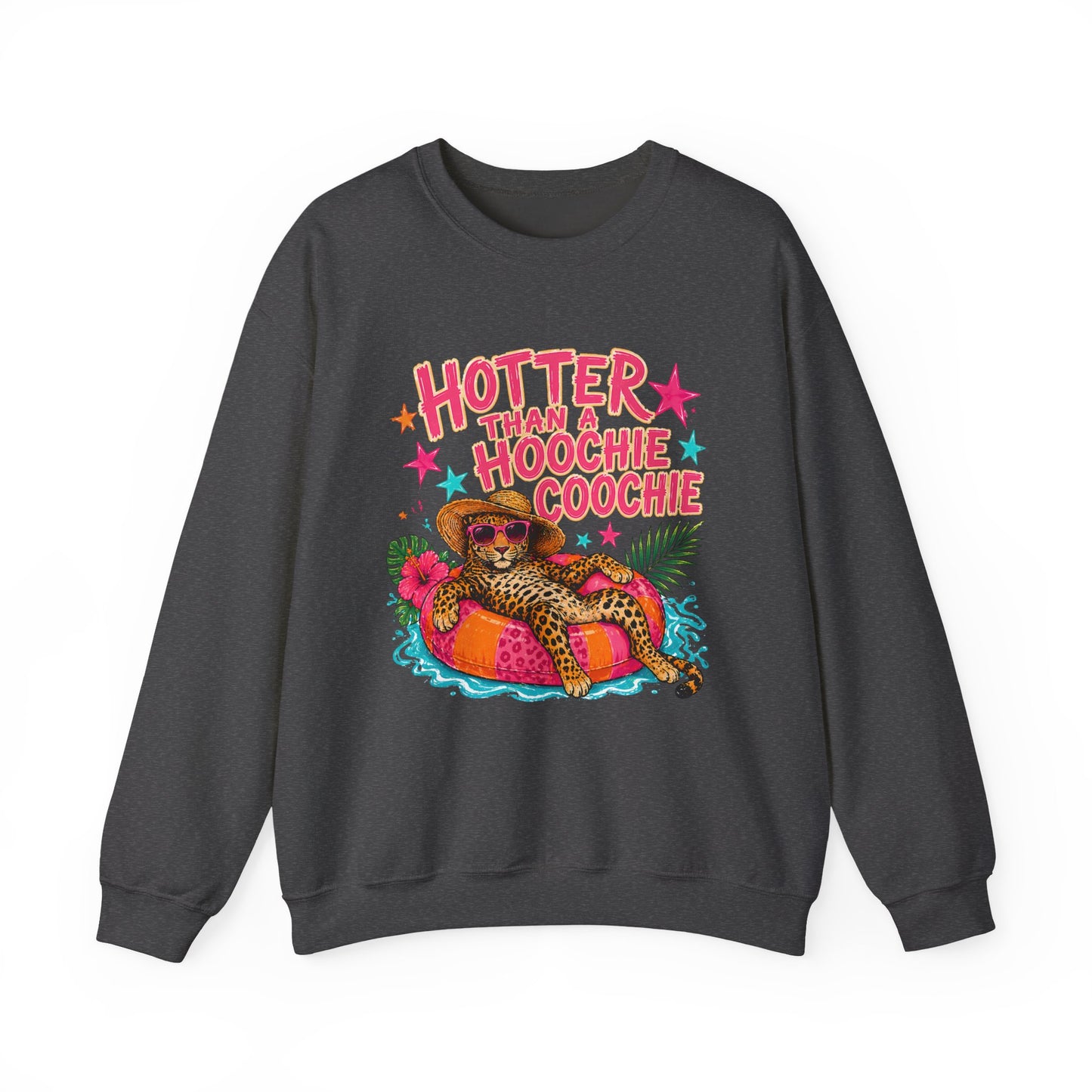 Sweatshirt - "Hotter Than a Hoochie Coochie" Leopard Pool Float Crewneck
