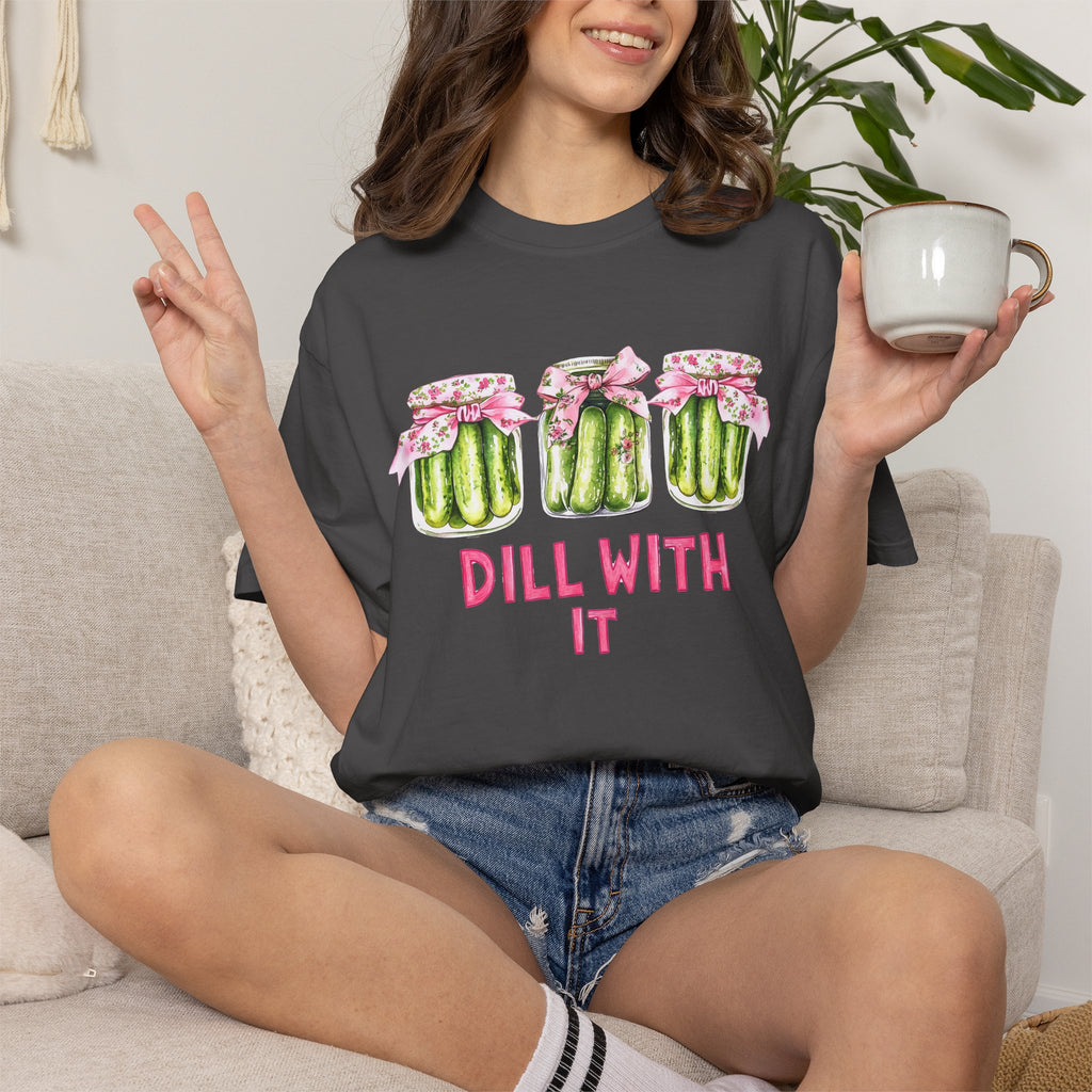 Dill With It Tee