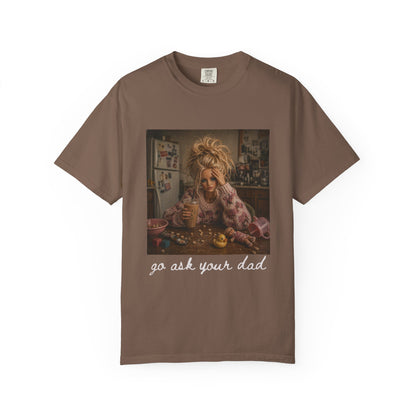 Vintage Doll Tea Party T-Shirt — 'go ask your dad” Graphic Tee