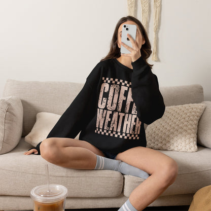 Coffee Weather Crewneck Sweatshirt — Vintage Coffee Vibe Cozy Pullover